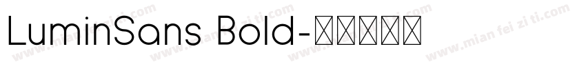 LuminSans Bold字体转换